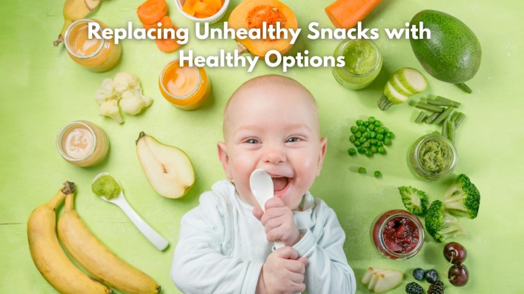 Replacing Unhealthy Snacks with Healthy Options